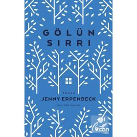 GÖLÜN SIRRI - JENNY ERPENBECK