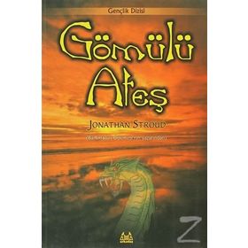 GÖMÜLÜ ATEŞ - JONATHAN STROUD