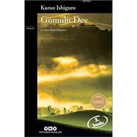 Gömülü Dev - Kazuo Ishiguro
