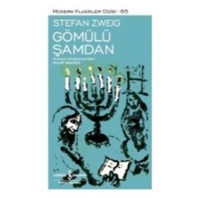 Gömülü Şamdan - Stefan Zweig