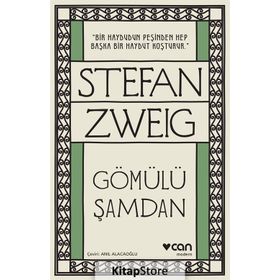 Gömülü Şamdan - Stefan Zweig