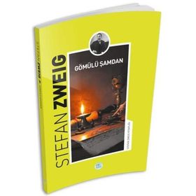 Gömülü Şamdan - stephan zweig