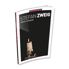 Gömülü Şamdan - stephan zweig