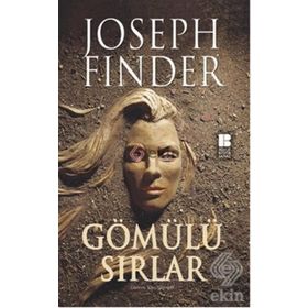 GÖMÜLÜ SIRLAR - JOSEPH FINDER