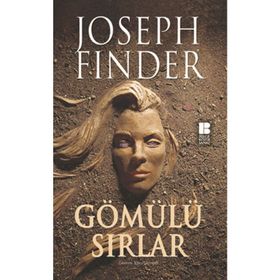 GÖMÜLÜ SIRLAR - JOSEPH FINDER