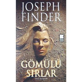 GÖMÜLÜ SIRLAR - JOSEPH FINDER