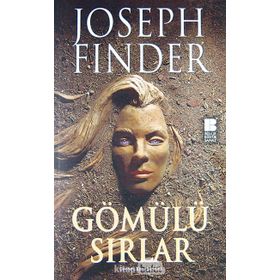 GÖMÜLÜ SIRLAR - JOSEPH FINDER