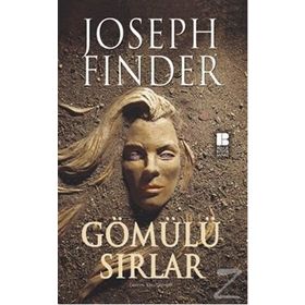 GÖMÜLÜ SIRLAR - JOSEPH FINDER