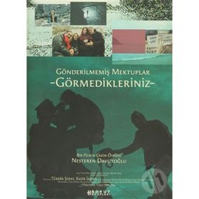 GÖNDERİLMEMİŞ MEKTUPLAR - NESTEREN DAVUTOĞLU