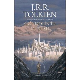 Gondolin'in Düşüşü - J. R. R. Tolkien