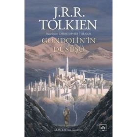Gondolin'in Düşüşü - J. R. R. Tolkien
