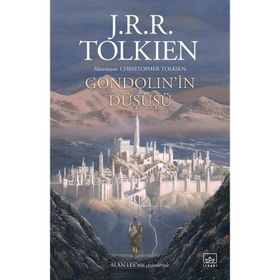 Gondolin'in Düşüşü - J. R. R. Tolkien