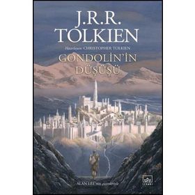 Gondolin'in Düşüşü - J. R. R. Tolkien