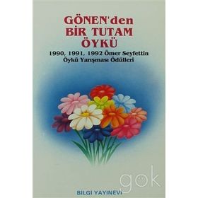 GÖNEN'DEN BIR TUTAM ÖYKÜ - KOLEKTIF