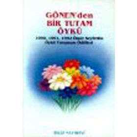 GÖNEN'DEN BIR TUTAM ÖYKÜ - KOLEKTIF