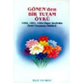 GÖNEN'DEN BIR TUTAM ÖYKÜ - KOLEKTIF