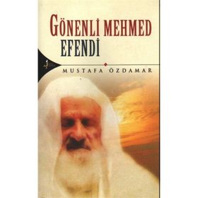 Gönenli Mehmed Efendi - Recep Akakuş