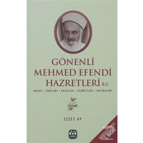 Gönenli Mehmet Efendi - İzzet Ay