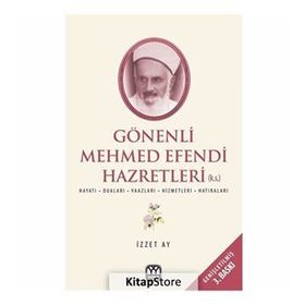 Gönenli Mehmet Efendi - İzzet Ay