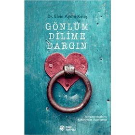 Gönlüm Dilime Dargın - Elvin Aydın Keleş