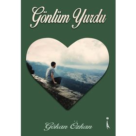 Gönlüm Yurdu - Gökan Özkan