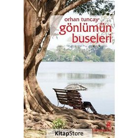 Gönlümün Buseleri - Orhan Tuncay