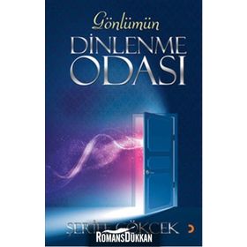 Gönlümün Dinlenme Odası - Şerife Gökcek
