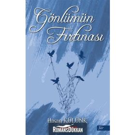 Gönlümün Fırtınası - Hasan Külünk