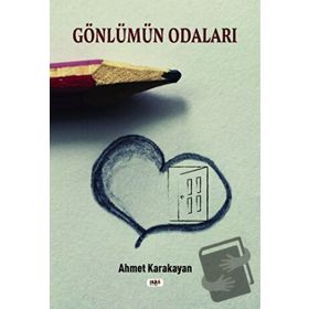 Gönlümün Odaları - Ahmet Karakayan