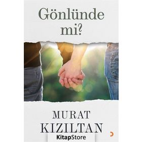 Gönlünde mi? - Murat Kızıltan