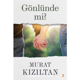 Gönlünde mi? - Murat Kızıltan