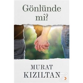 Gönlünde mi? - Murat Kızıltan