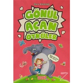 Gönül Açan Öyküler - Ebru Alemdağ