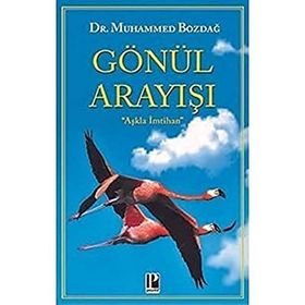 Gönül Arayışı - Muhammed Bozdağ