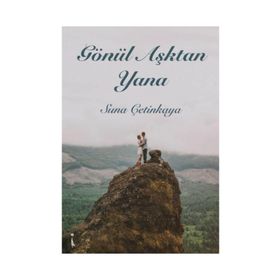 Gönül Aşktan Yana - Suna Çetinkaya