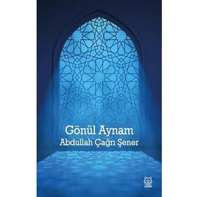 Gönül Aynam - Abdullah Çağrı Şener