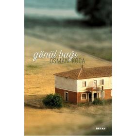 Gönül Bağı - Osman Koca