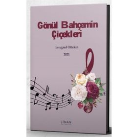 Gönül Bahçemin Çiçekleri Ertuğrul Ottekin