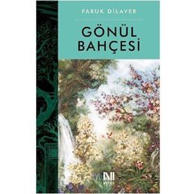 Gönül Bahçesi - renata sibel yolak