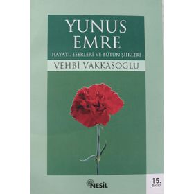 Gönül Çağlayanı Yunus Emre / Vehbi Vakkasoğlu / Cağaloğlu Yayınevi