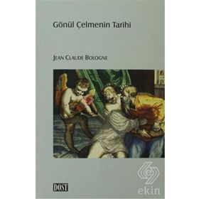GÖNÜL ÇELMENİN TARIHI - JEAN C. BOLOGNE
