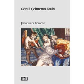 GÖNÜL ÇELMENİN TARIHI - JEAN C. BOLOGNE