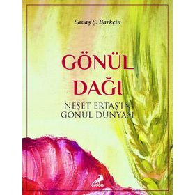 Gönül Dağı - Savaş Şafak Barkçin