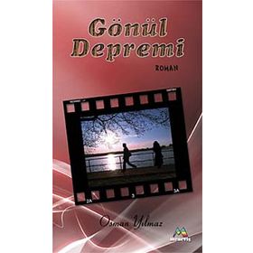 GÖNÜL DEPREMI - OSMAN YILMAZ