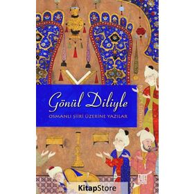 Gönül Diliyle - Mahmut Kaplan