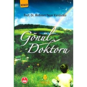 Gönül Doktoru - Mehmet Yaşar Kandemir