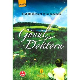 Gönül Doktoru - Mehmet Yaşar Kandemir