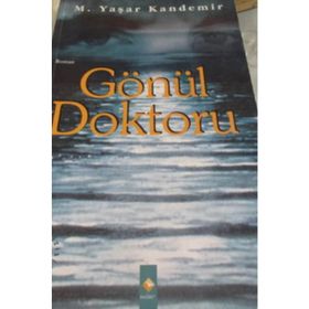 Gönül Doktoru - Mehmet Yaşar Kandemir