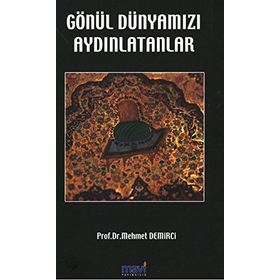 GÖNÜL DÜNYAMIZI AYDINLATANLAR - İSMET BINARK