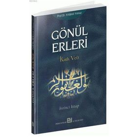 GÖNÜL ERLERI 1 KIRK VELI - HASAN KAMIL YILMAZ